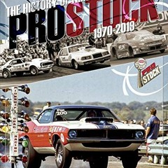 ( Cubzm ) The History of NHRA Pro Stock, 1970-2019 by  NHRA Publications ( 1fS )