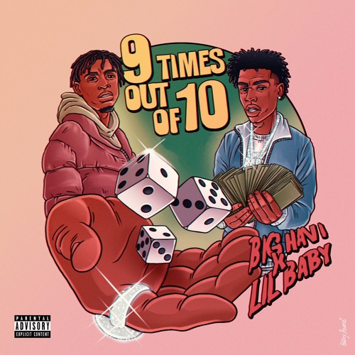 9 Times Out Of 10 (feat. Lil Baby)