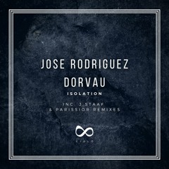 PREMIERE256 // Jose Rodriguez & Dorvau - Light Over Darkness (Parissior Remix)