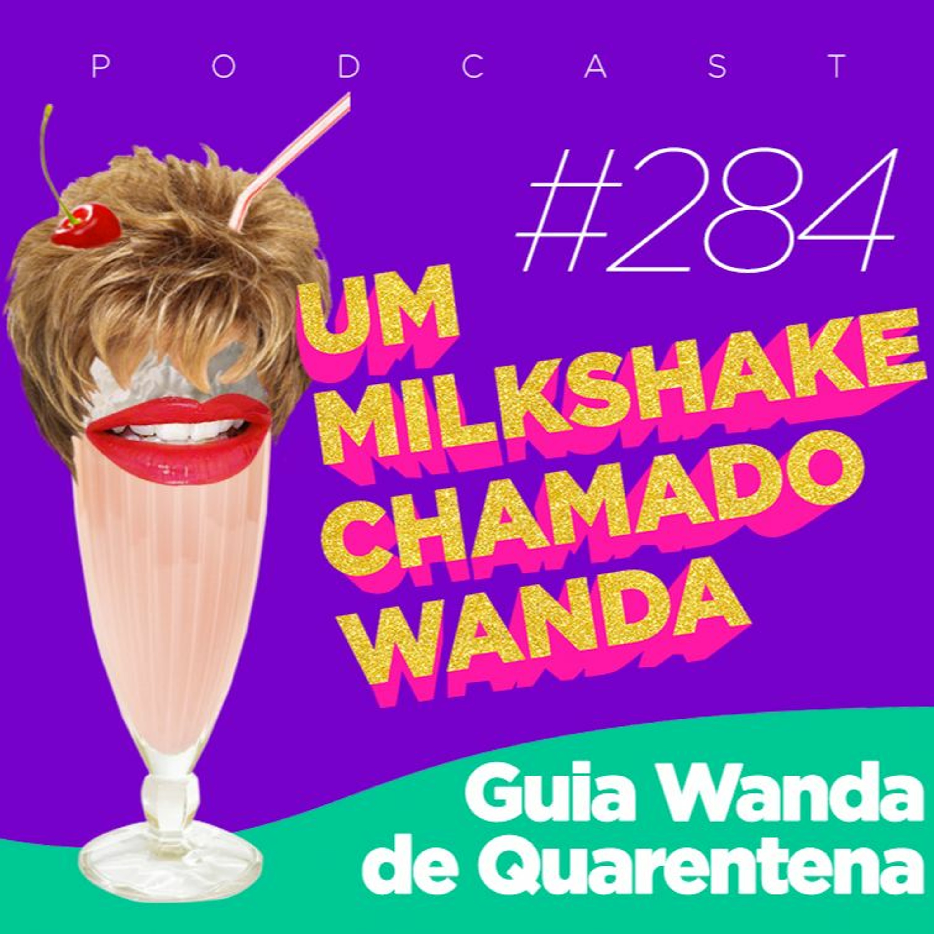 Um Milkshake Chamado Wanda