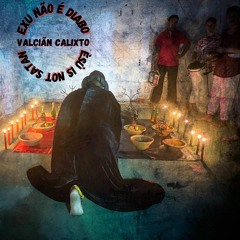 Exu Não É Diabo (Èsù Is Not Satan)