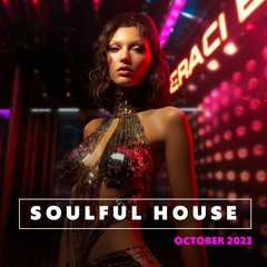 Soulful House - October 2023