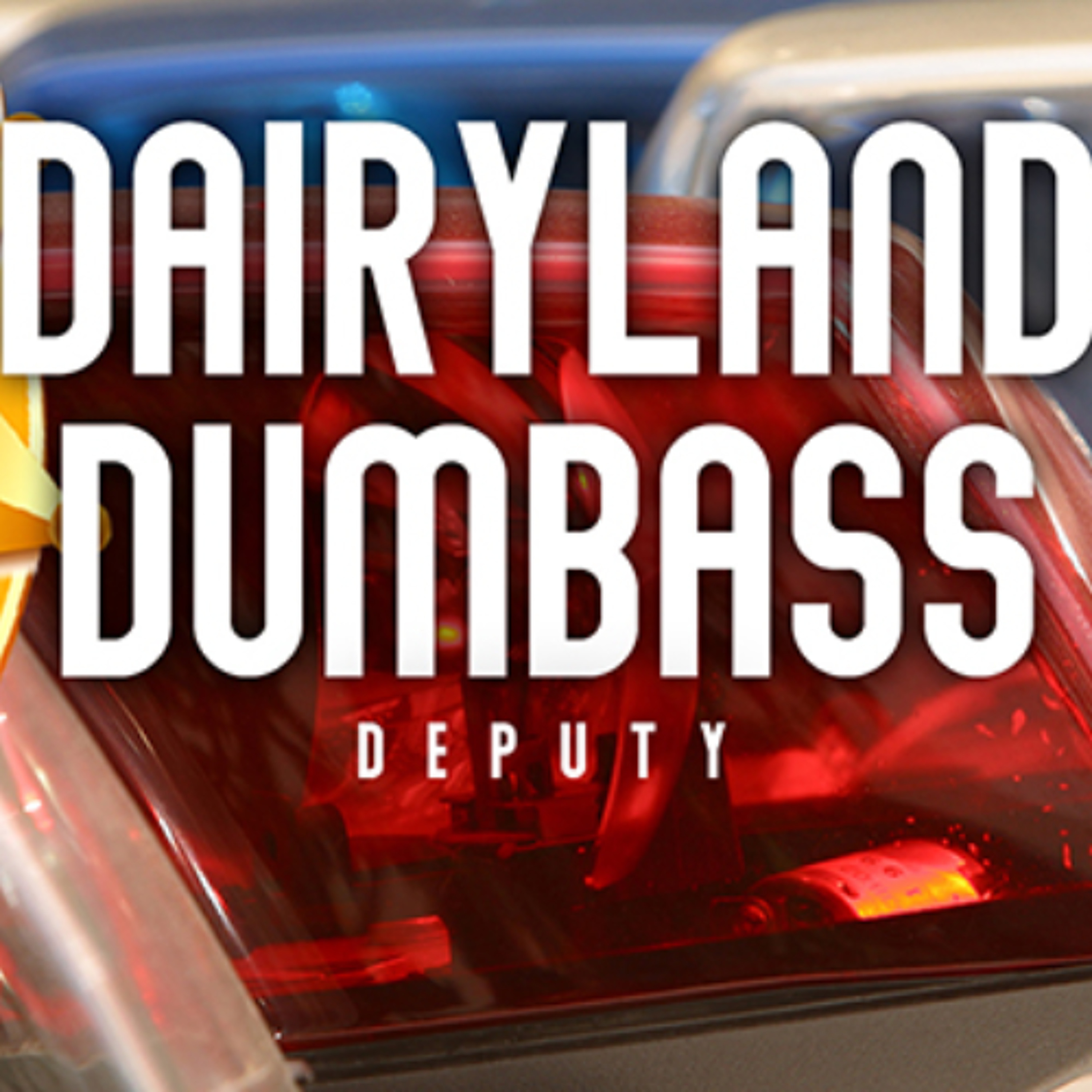 Dairyland Dumbass Update (5/22/26) episode artwork