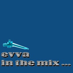 Evva - In The Mix (June 2023)