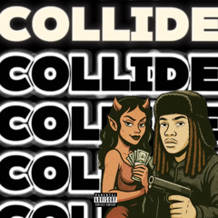 Collide