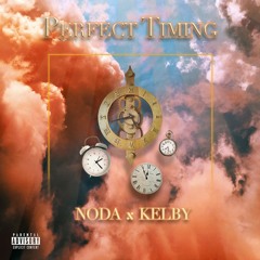 NODA x KELBY - PERFECT TIMING