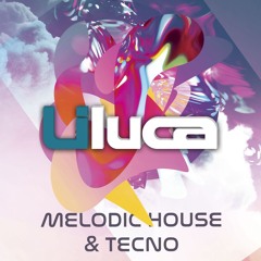 MELODIC HOUSE & TECHNO Vol 2 Mix Live Set By LILUCA