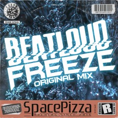 BeatLoud - Freeze [Out Now]