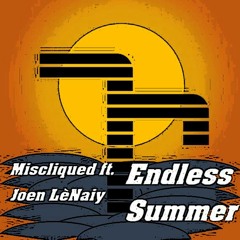 Endless Summer (Fall in Love) ft. Miscliqued