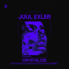 Juul Exler - Crystalize