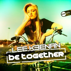 Lee Keenan - Be together
