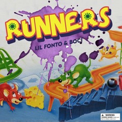 Boci & Lil Fonto - Runners