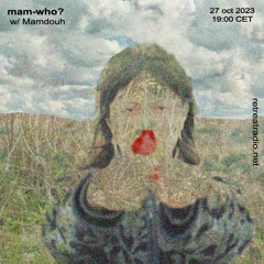 mam-who? #5 w/ Mamdouh (27/10/23)