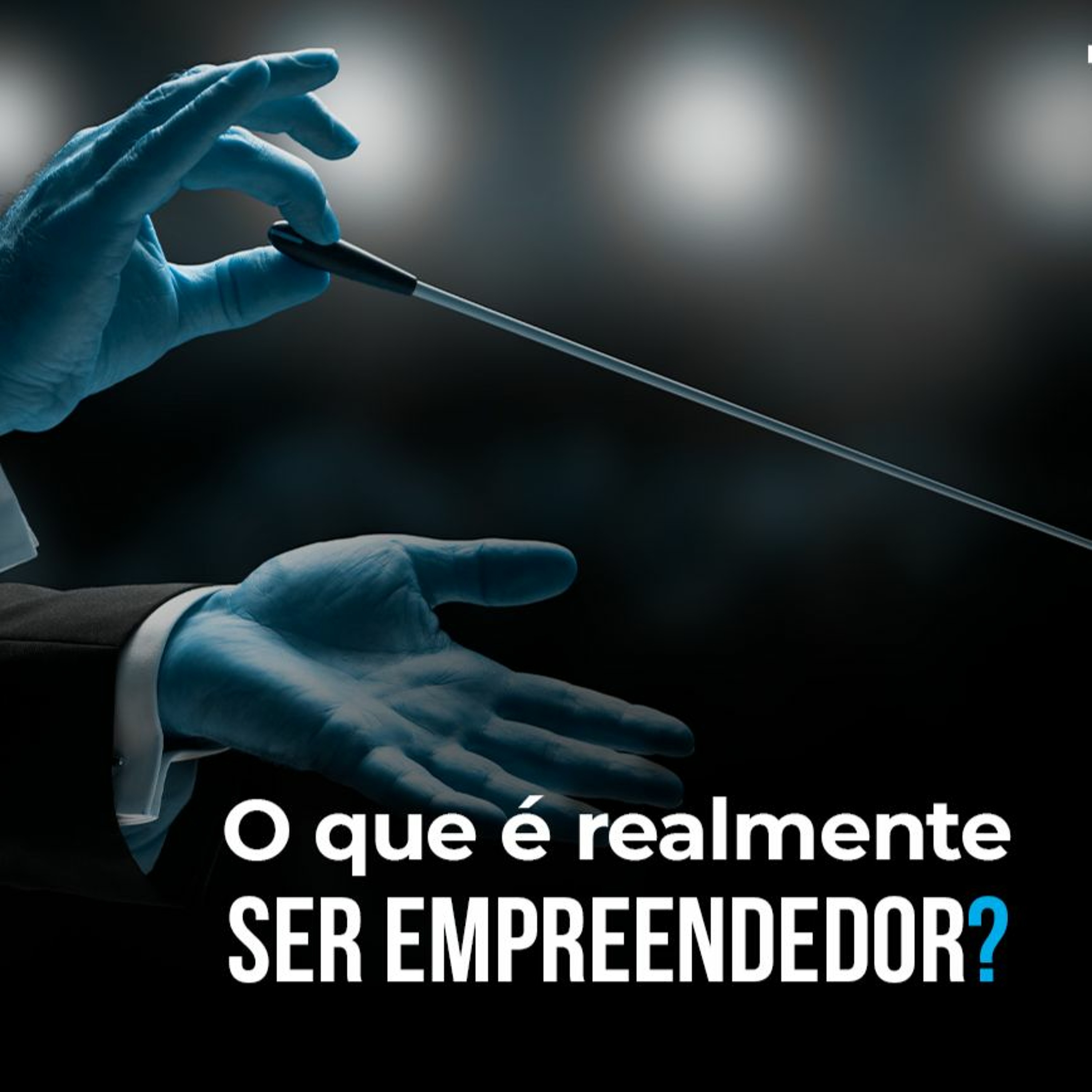 #111 - O que é realmente ser EMPREENDEDOR