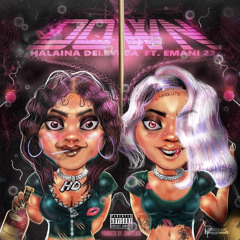Down Halaina Delevega Ft.(Emani22)