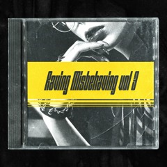 Raving Misbehaving vol 3 | Hard Dance and Eurotrance mix