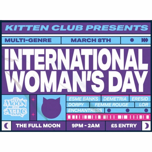 Kitten Club IWD Set @ Full Moon & Attic Bar