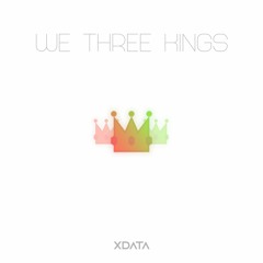We Three Kings wip