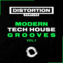 Distortion Sample Pack: Modern Tech House Grooves Vol 1. (25% Offer)