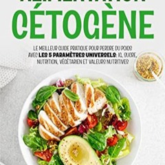 Télécharger le PDF Alimentation Cétogène: Le Meilleur Guide Pratique Pour Perdre du Poids Avec L