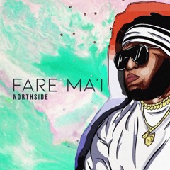 Fare Ma'i [Northside]