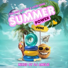 DJ AMELÍE- Best Of Afro-House|Hits|Latin| Summer Power Mix (June 2025)