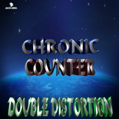 Double Distortion - Chronic Counter