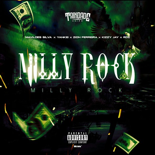 Milly Rock (Feat. Yankei, Zion Ferreira, Kizzy Jay & RDZ)