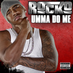 Umma Do Me (Explicit)