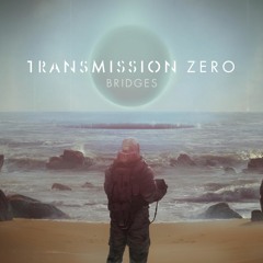 Bridges _ Transmission Zero
