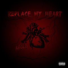 Replace My Heart (Mixed by. Deus)