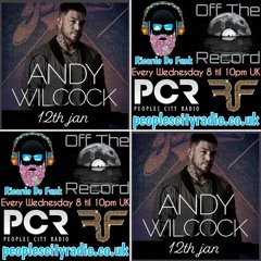 Off The Record ft guest Andy Wilcock