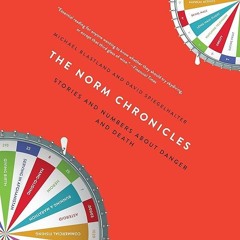 ⚡PDF❤ The Norm Chronicles: Stories and Numbers About Danger and Death