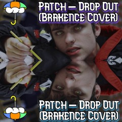 Dropout (Brakence Cover)