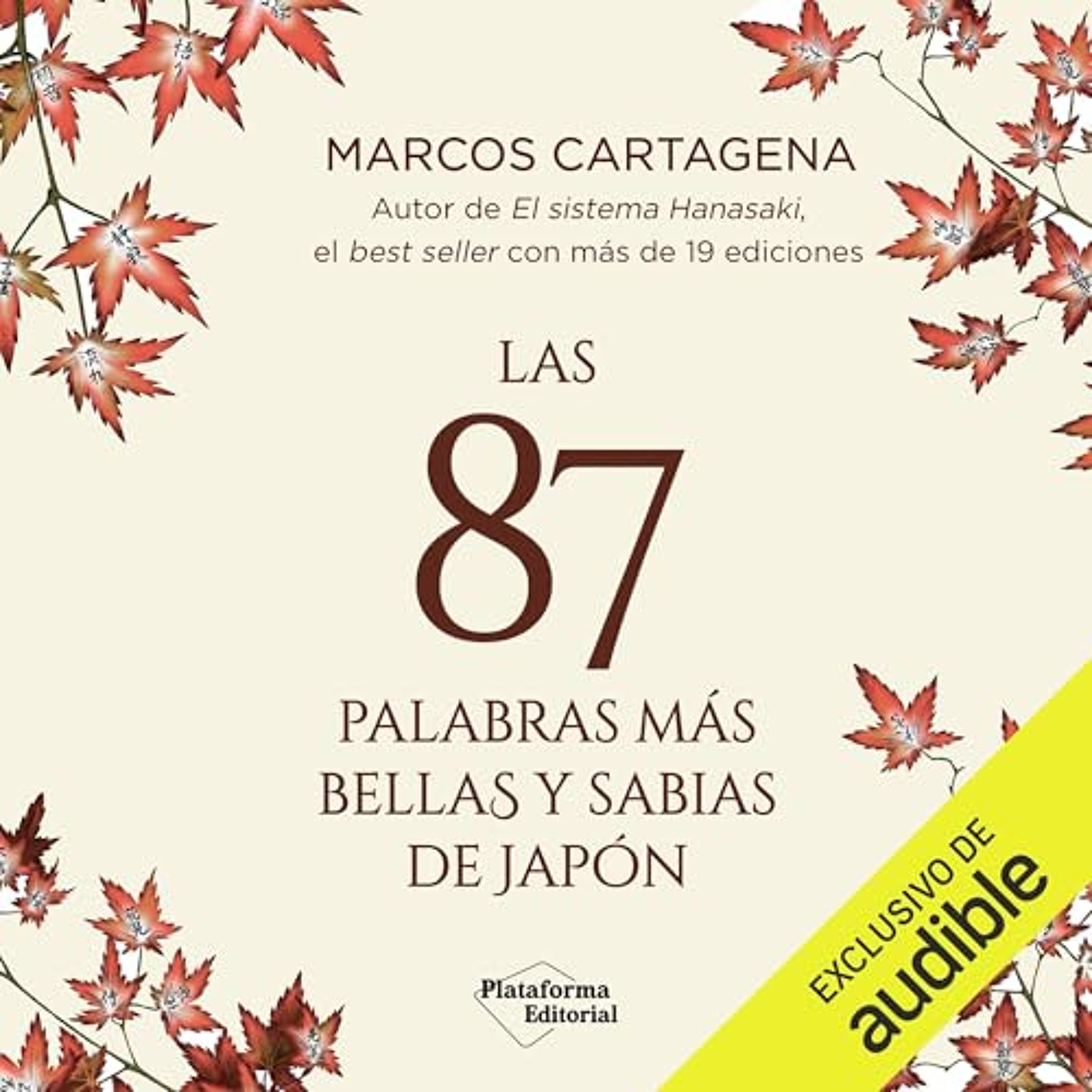 Las 87 palabras más bellas y sabias de Japón (Audiolibro) | Prueba Gratis
