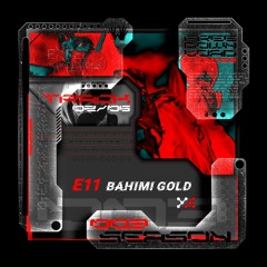 ⚡️ FREE DOWNLOAD ⚡️ - E11 - Bahimi Gold [EYDFDS017]