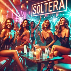SOLTERA/SE PASA RICO SOLTERA (BACHATA)