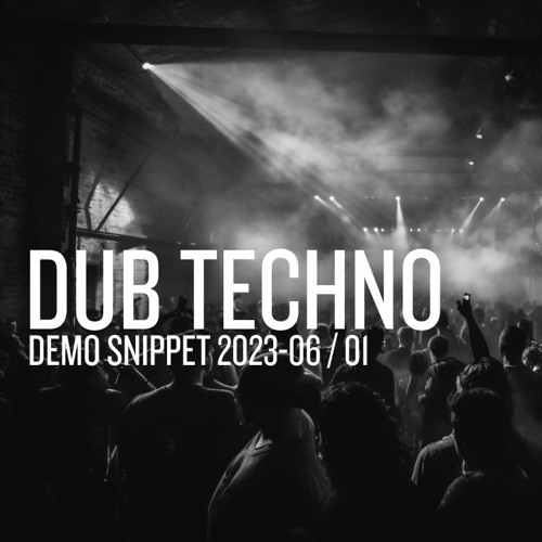 DAWLESS DUB TECHNO 06 - 2023 - 01