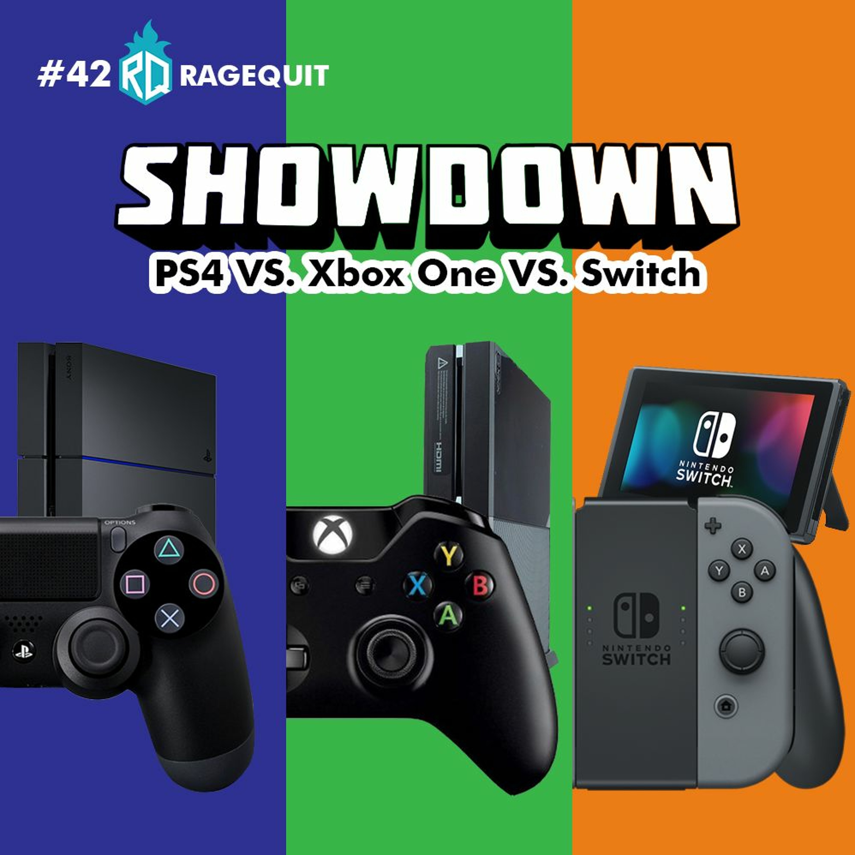 #42 SHOWDOWN: PS4 vs XBox One vs Switch episode artwork