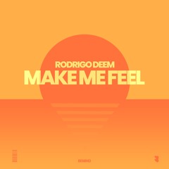 Make Me Feel