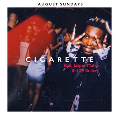 Cigarette (feat. Jasper Mafya & 4T9 Bullets)