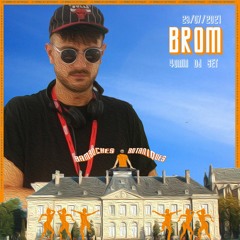 BAMBOCHES BOTANIQUES - 23:07:21 - DJ Set BROM
