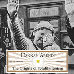 free EBOOK 📮 The Origins of Totalitarianism by  Hannah Arendt EPUB KINDLE PDF EBOOK