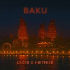 Premiere: Lexer & Heithier - Baku [Manus In Mano]