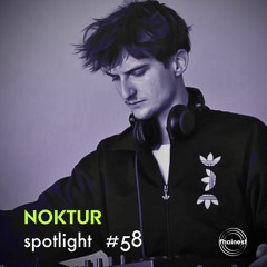 fhainest Spotlight #58 - NOKTUR