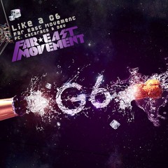 Far East Movement - Like A G6 (AP3X Bootleg)