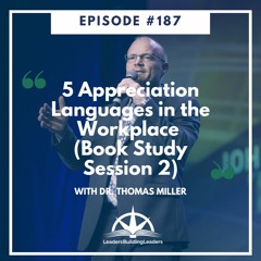 5 Appreciation Languages in the Workplace (Book Study Session 2)