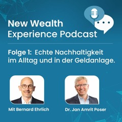 Folge 1:  Echte Nachhaltigkeit im Alltag und in der Geldanlage.