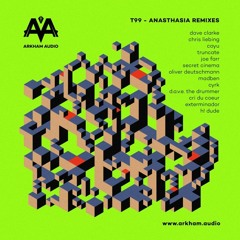 T99 - Anasthasia (Chris Liebing Reactivated Remix) [ARKIO05 | Premiere]