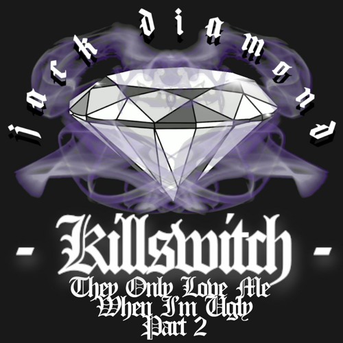 Killswitch - Jack Diamond